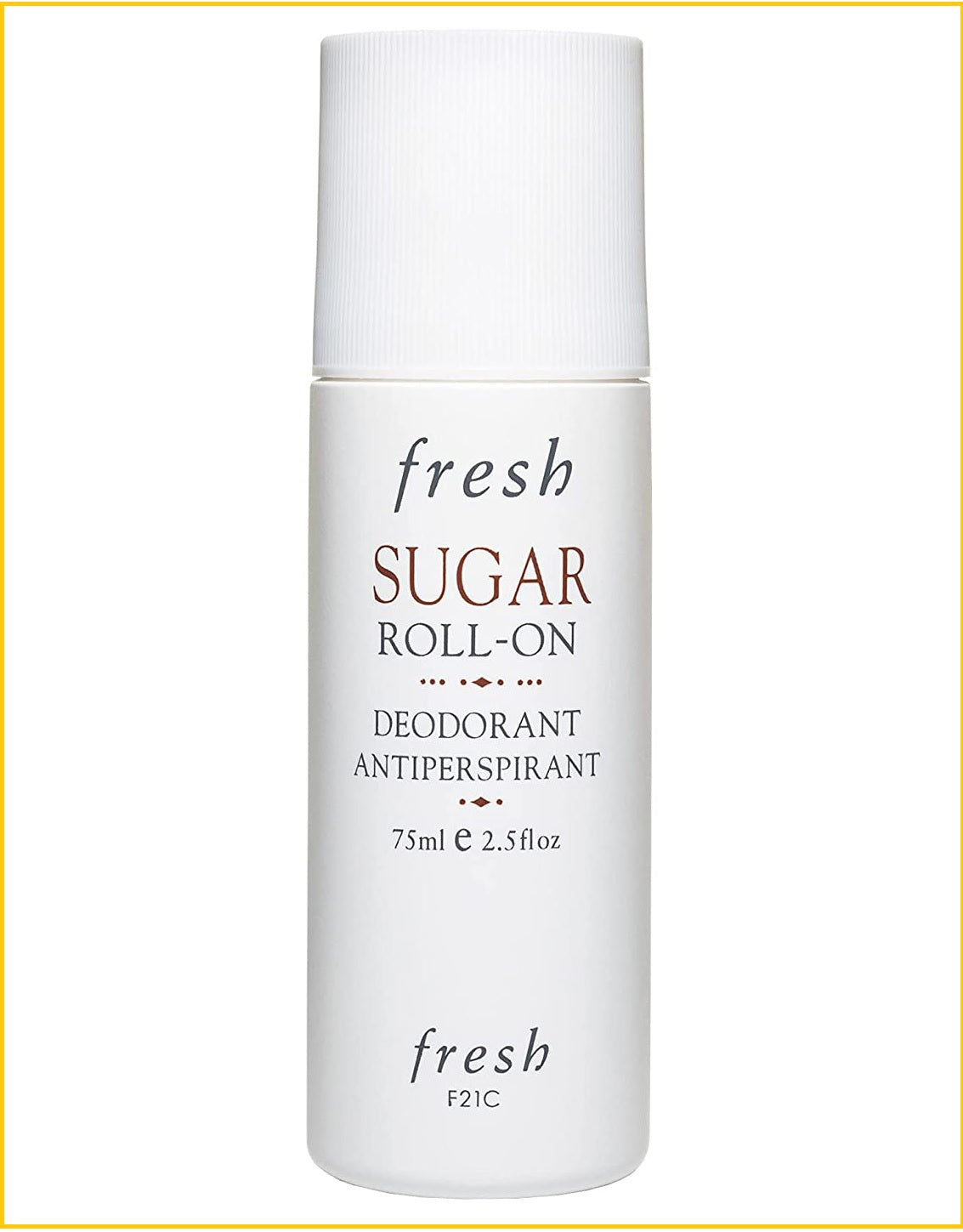 FRESH SUGAR ROLL ON DEODORANT ANTIPERSPIRANT 75ML 黃糖清香止汗劑